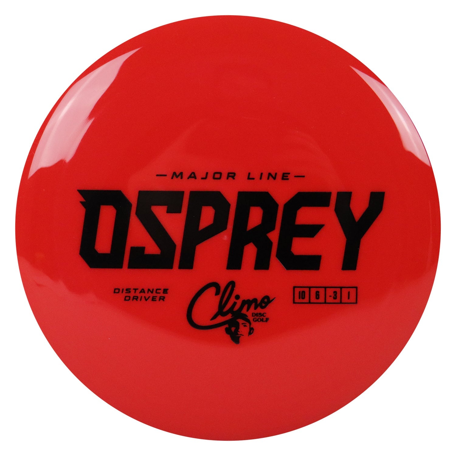 Climo Disc Golf Major Line Osprey Distance Driver 10/6/-3/1 - Choose Exact Disc