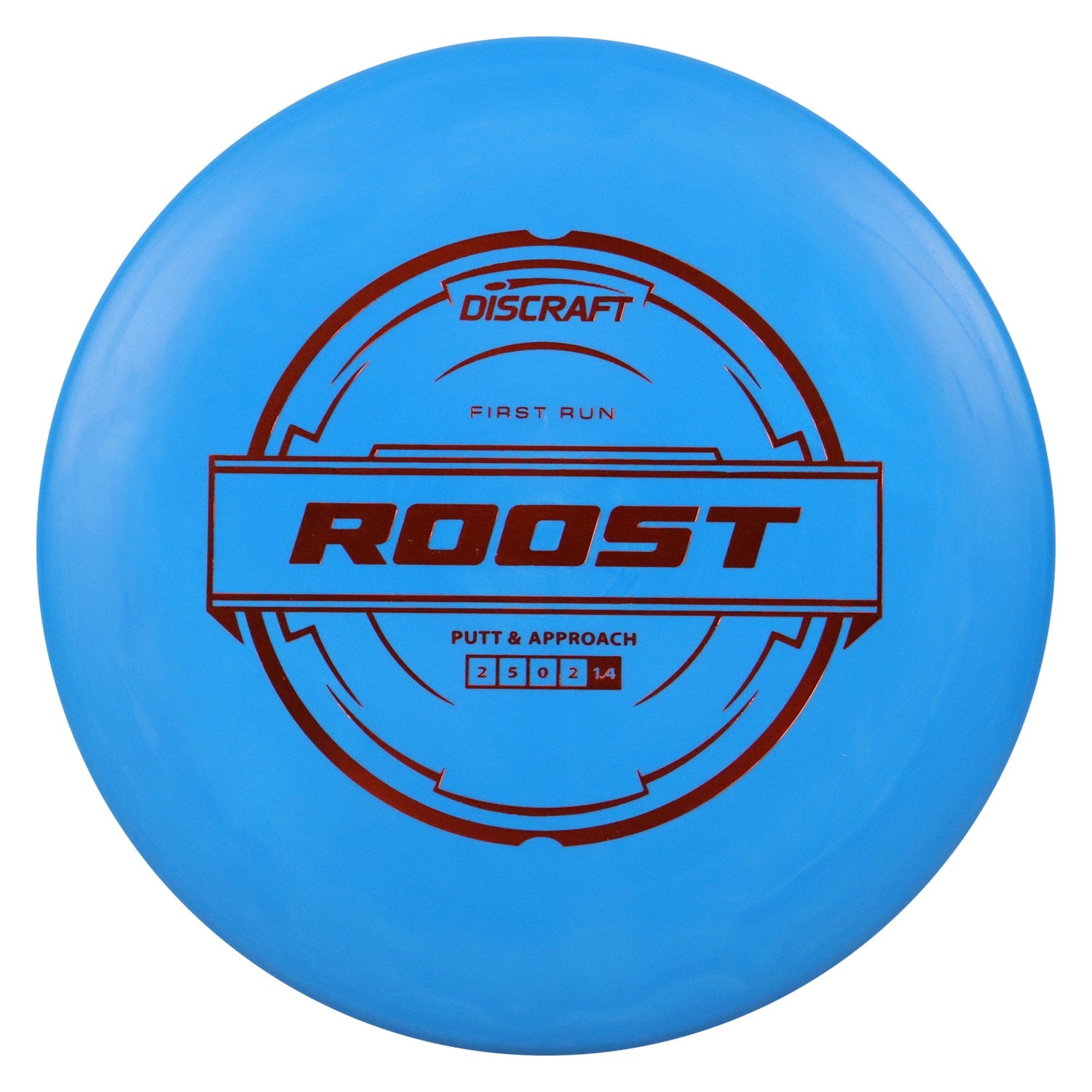 Discraft Disc Golf First Run Putter Line Roost Putt and Approach 2/5/0/2 - Choose Exact Disc