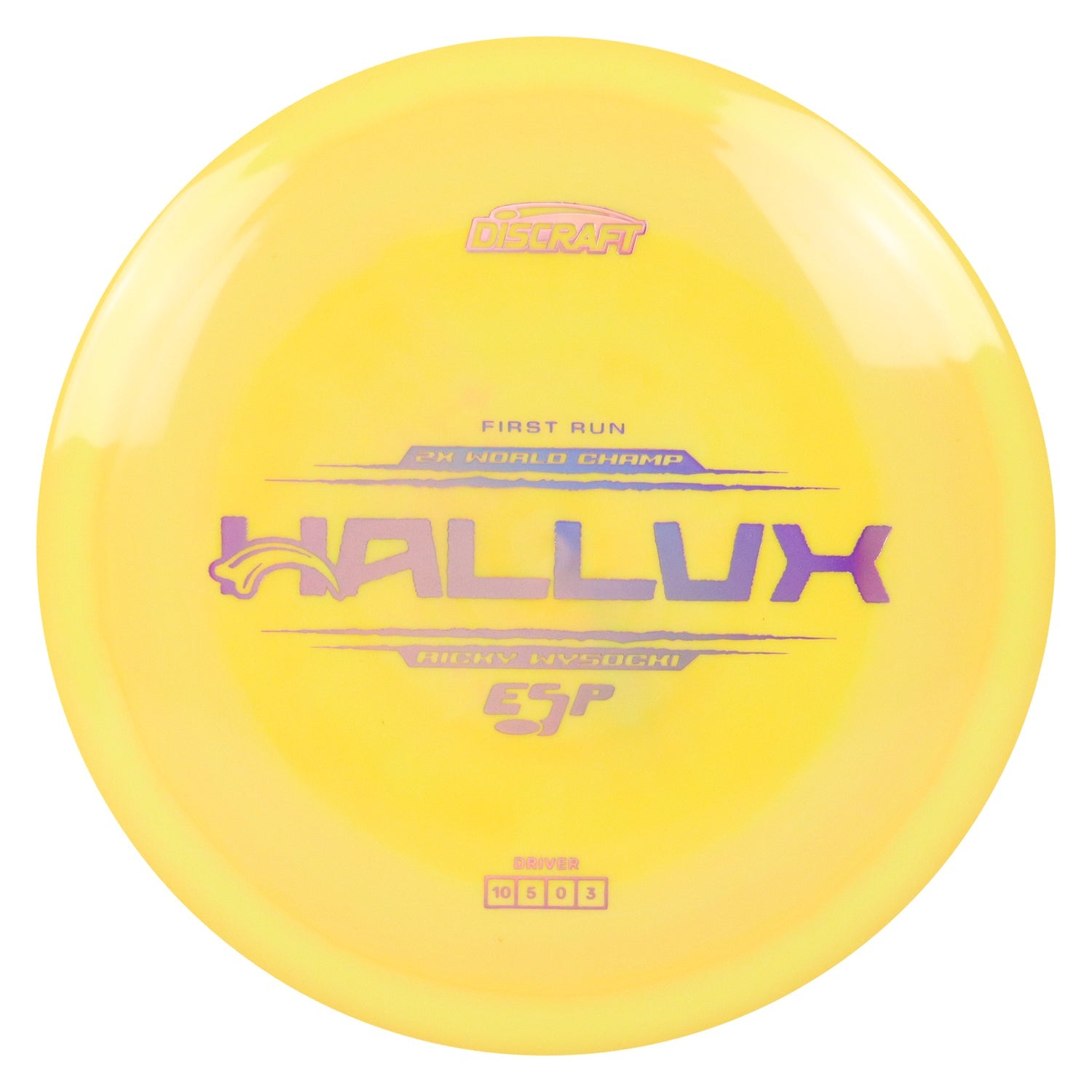 Discraft Disc Golf Ricky Wysocki First Run ESP Hallux Distance Driver 10/5/0/3