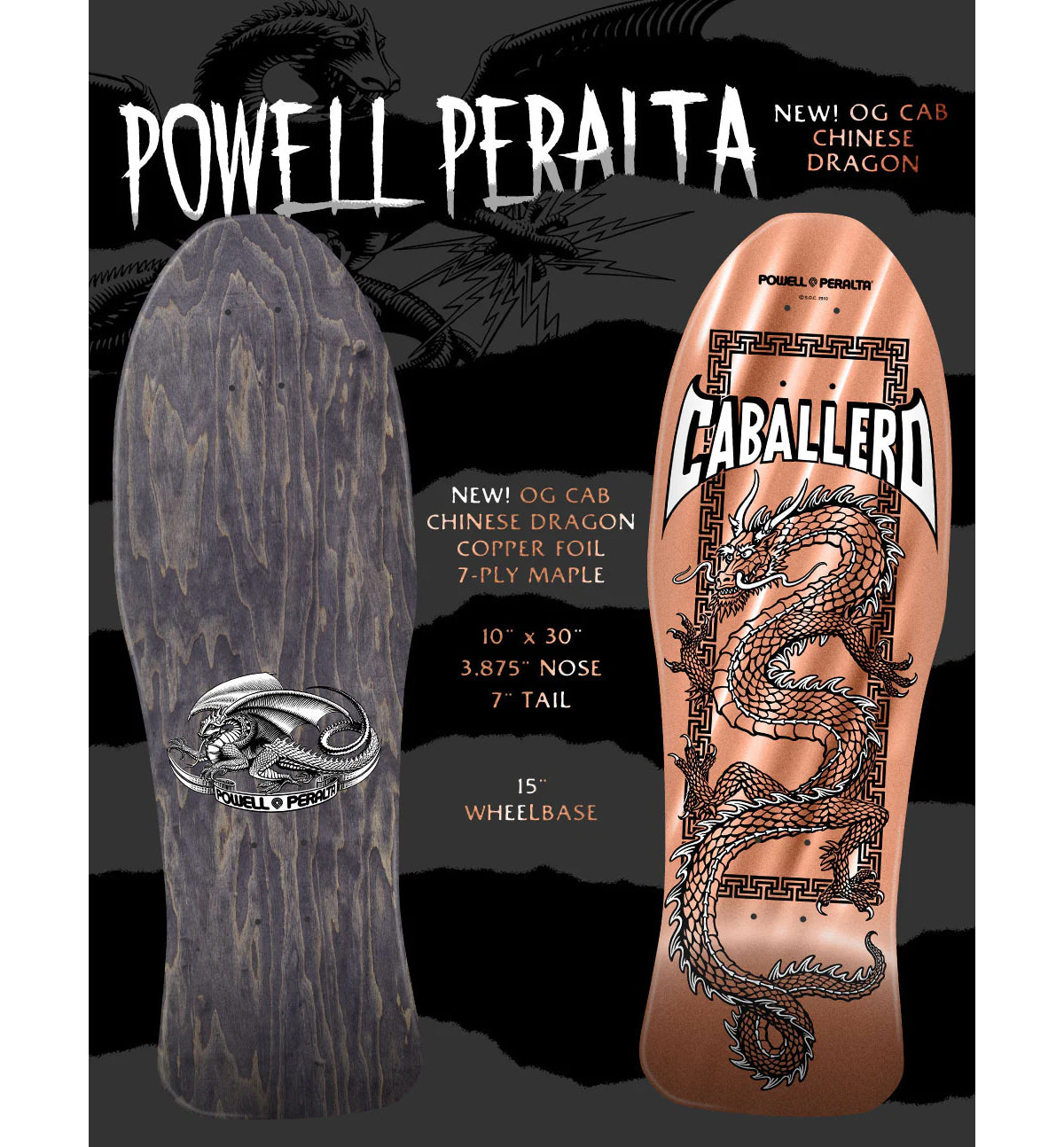 Powell Peralta Skateboard Deck Cab Chinese Dragon Copper Foil Old School Reissue