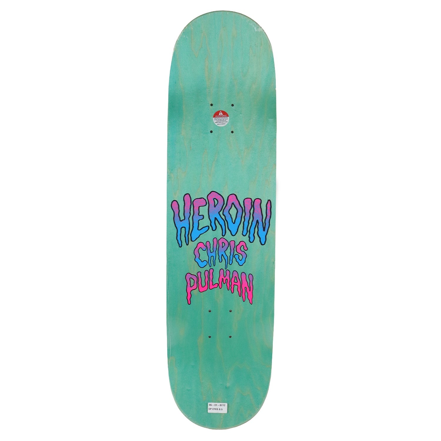 Heroin Skateboard Deck Chris Pulman Eyes Pink 8.5" x 32"