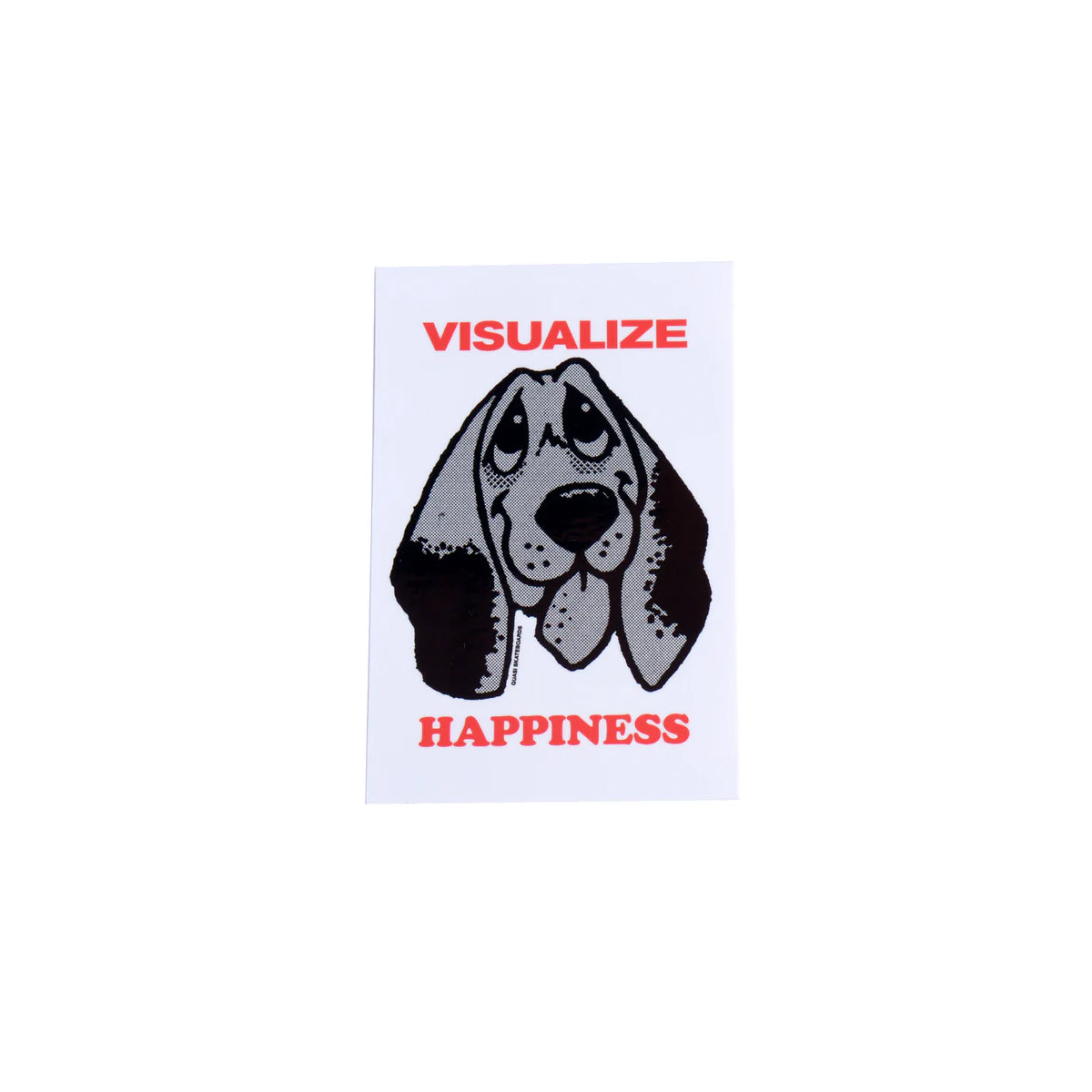 Quasi Skateboards Sticker Visualize Happiness White 3.25" x 4.75"