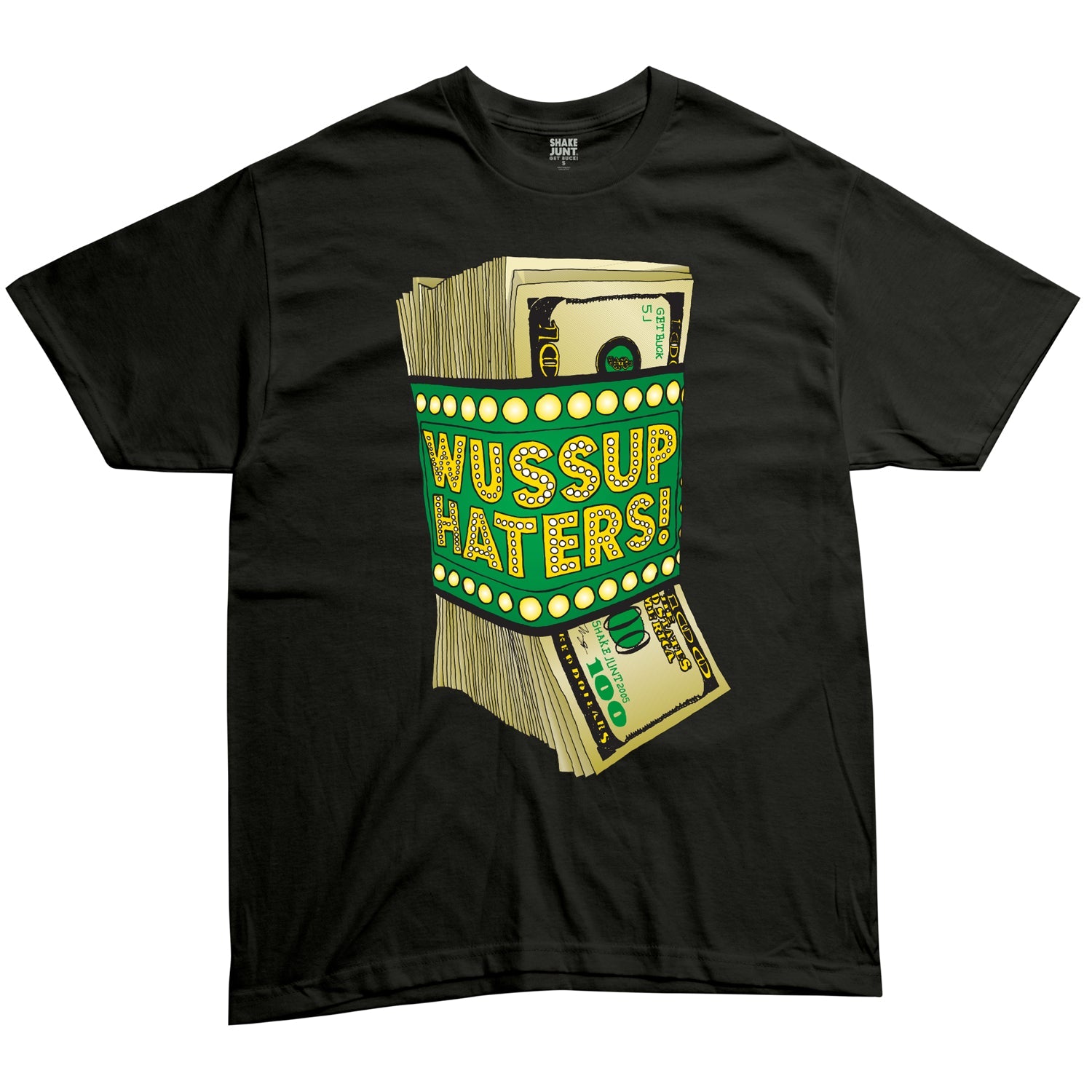 Shake Junt Shirt Money Talks Black