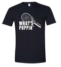 Whats Poppin Short Sleeve T Shirt Black